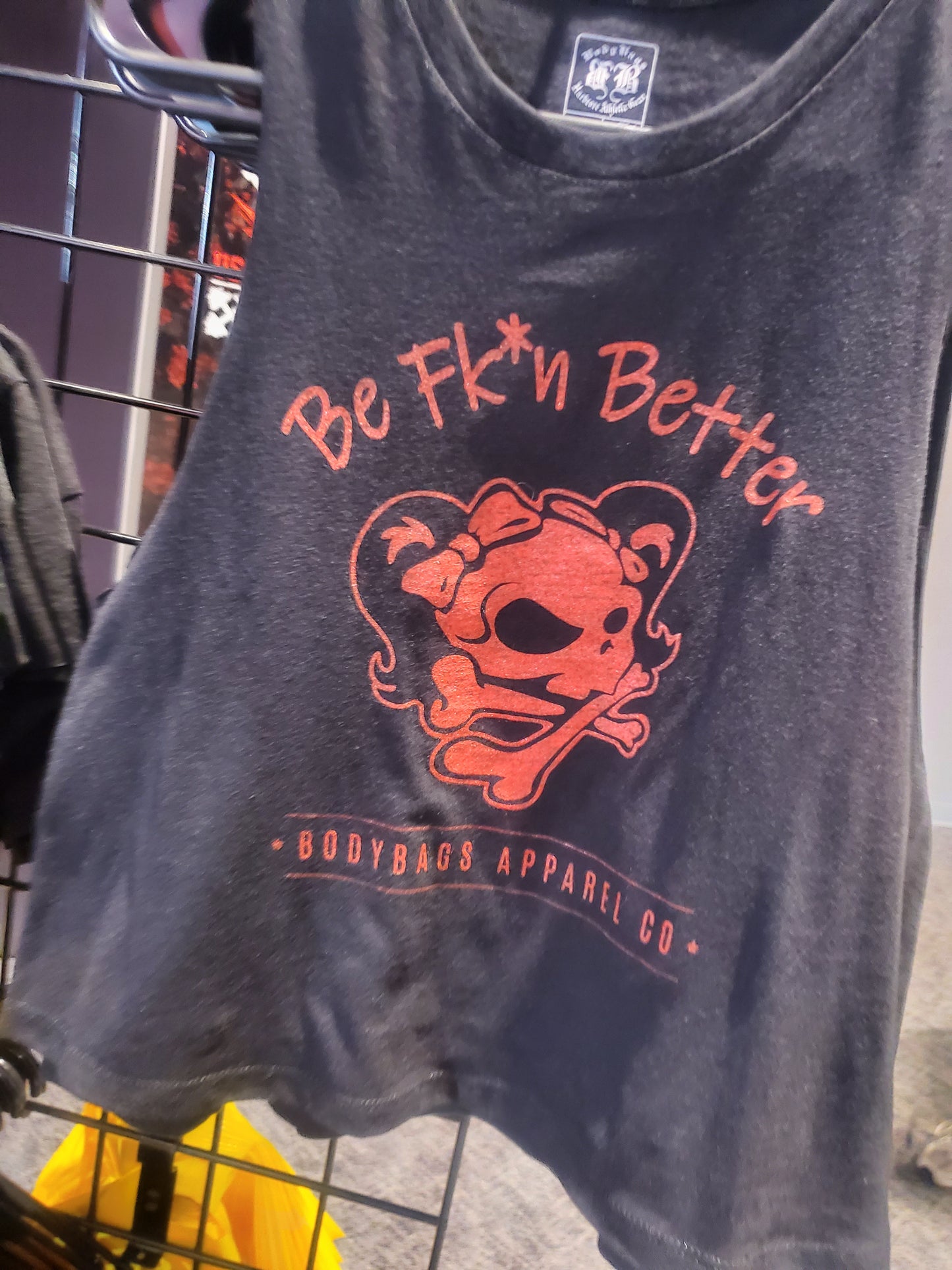 Be Fk*n Better - Ladies Crop Tank